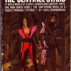 The Sentinel Stars by Louis Charbonneau 1963 Paperback Book - Acceptable